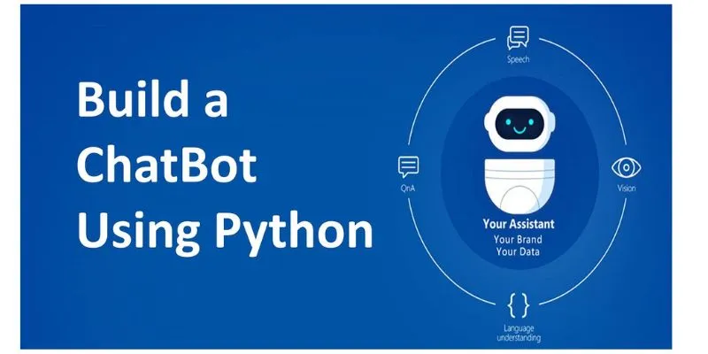 How to Build a Chatbot with Python